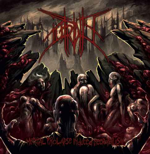 PUTRIDITY - Mental Prolapse Induced Necrophilism Re-Release CD